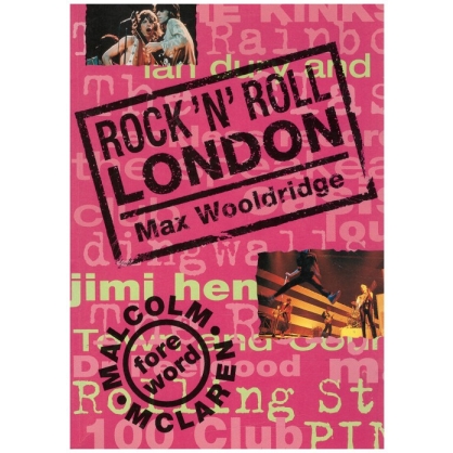 ROCK'O'ROLL LONDON MAX WOOLDRIDGE