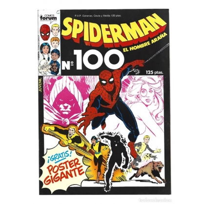 Spiderman 100, 1986, Forum, muy buen estado. Contiene poster