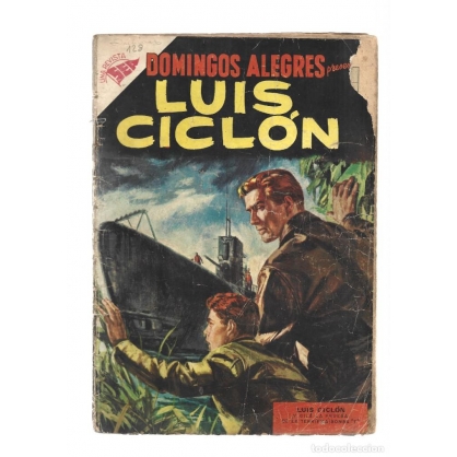 Domingos alegres 128: Luis Ciclon, 1956, usado. Colección A.T.
