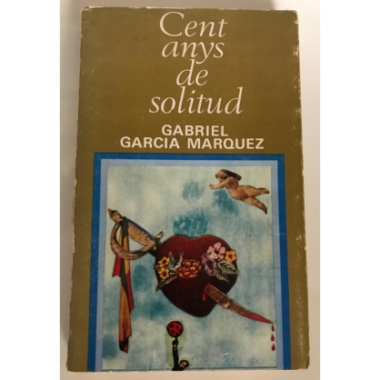 Cent anys de solitud, Gabriel Garca Mrquez - 1era ed. Dedicatoria del autor en cataln.