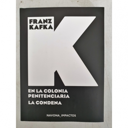 Franz Kafka. A la colònia penitenciària, La condena