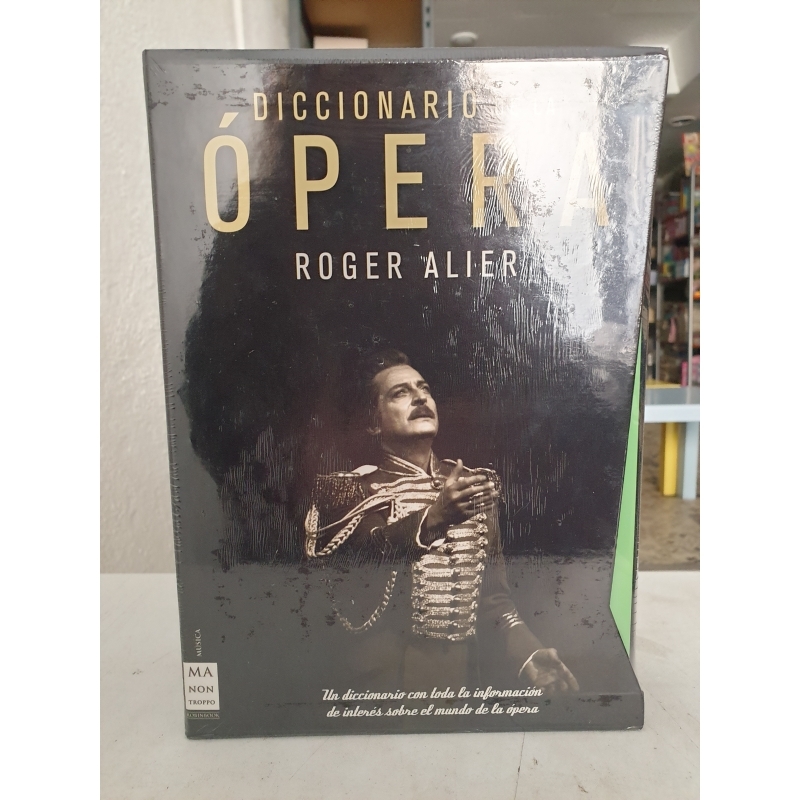Roger Alier. Diccionario de la Ópera. 2 tomos